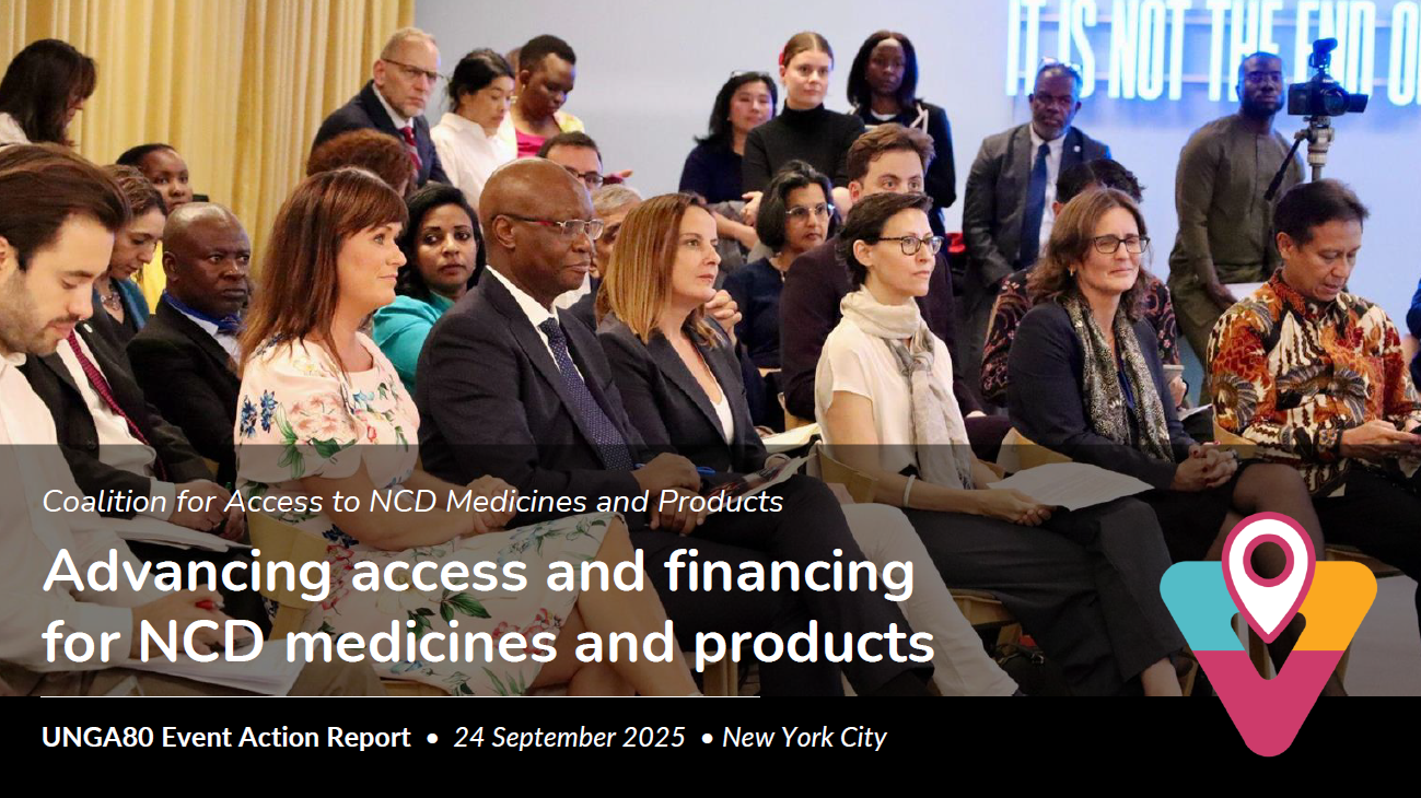 Advancing access and financing for NCD medicines and products | UNGA80 Event Action Report