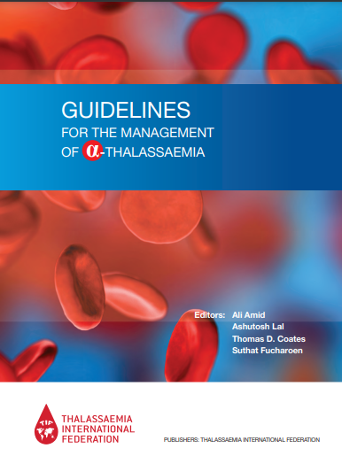  Guidelines for the Management of α-Thalassaemia