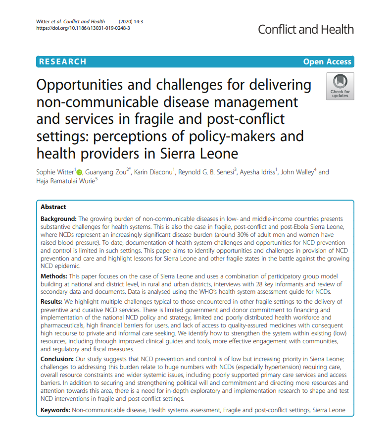 Opportunities and challenges for delivering non-communicable disease management and services in fragile and post-conflict settings: perceptions of policy-makers and health providers in Sierra Leone