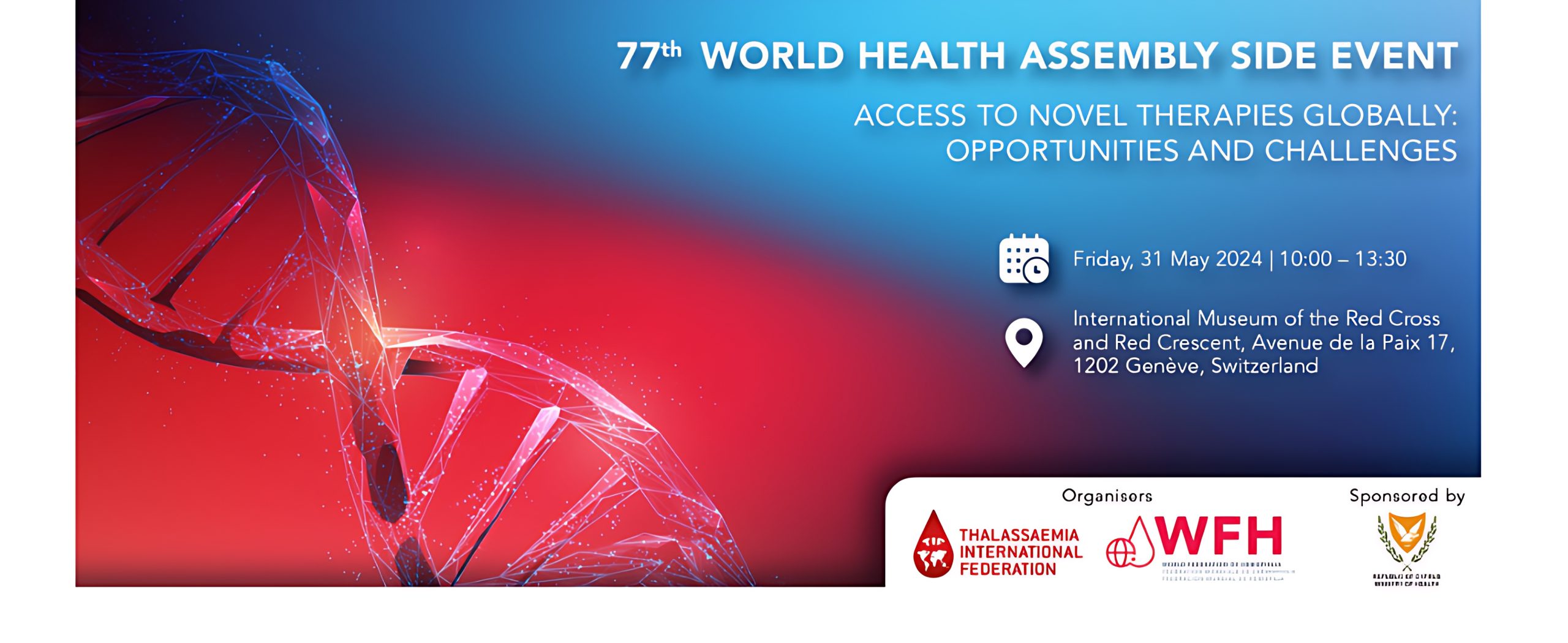 WHA77 SIDE EVENT | Access to Novel Therapies Globally