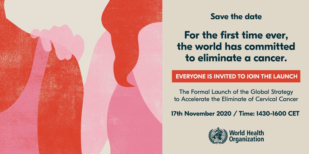 Launch of the Global Strategy to Accelerate the Elimination of Cervical Cancer
