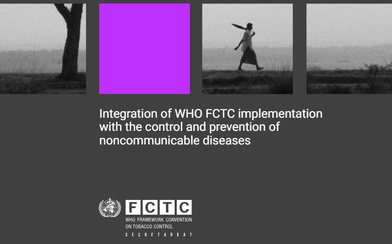 Integration of WHO FCTC implementation with the control and prevention of noncommunicable diseases