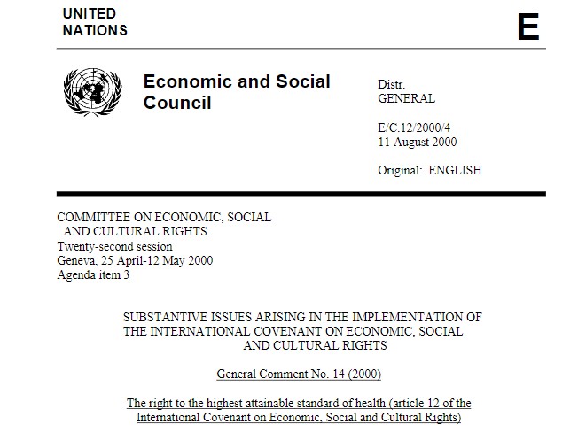 General comment no. 14 (2000), The right to the highest attainable standard of health (article 12 of the International Covenant on Economic, Social and Cultural Rights)