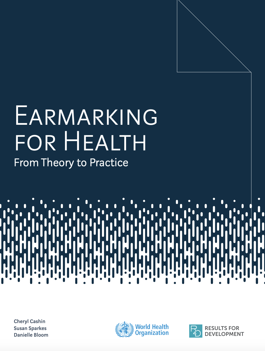 Earmarking for Health From Theory to Practice