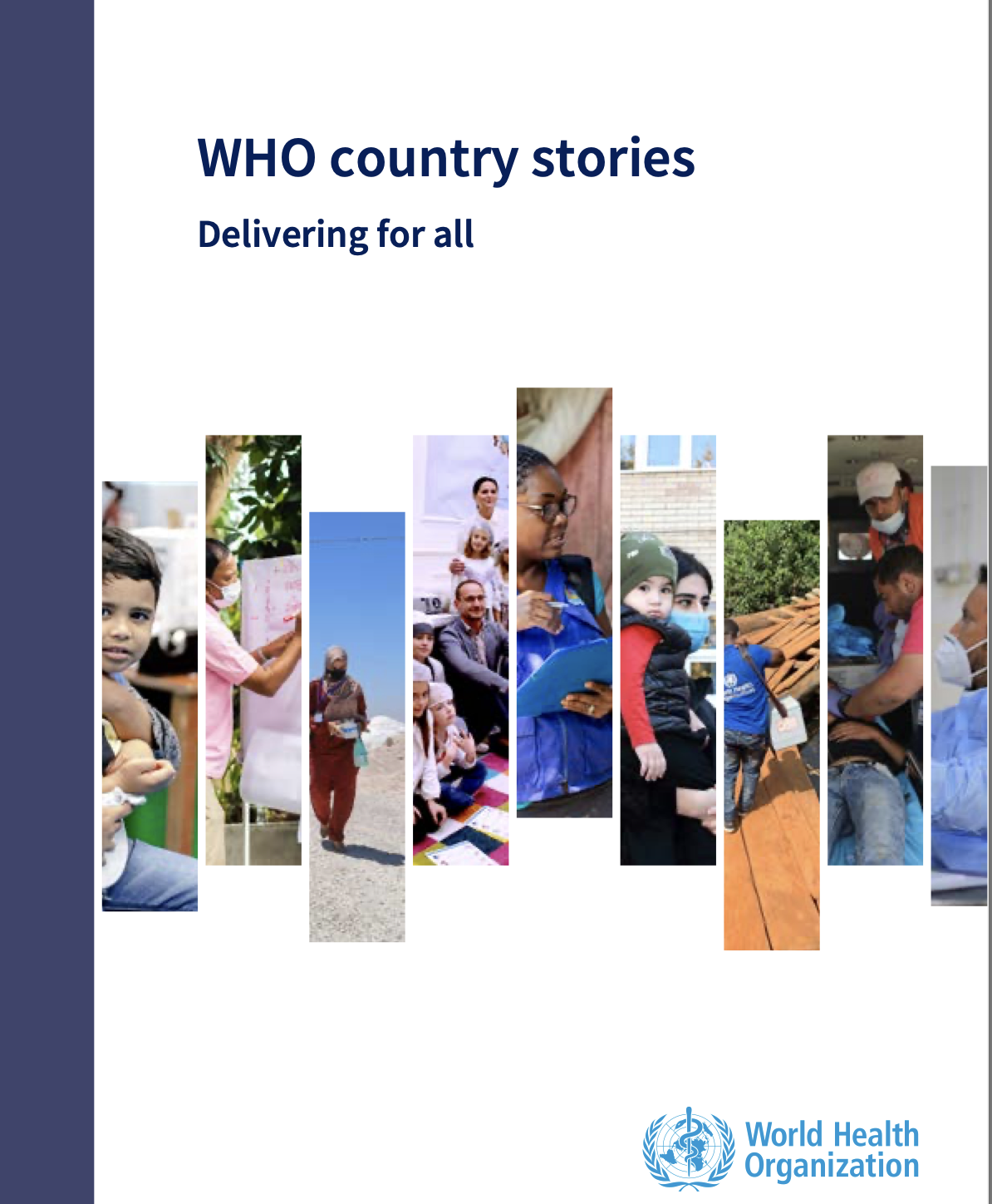 WHO country stories: delivering for all