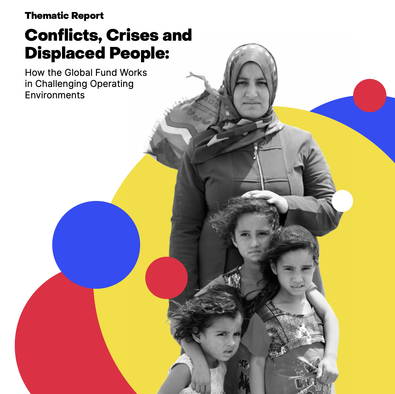 Conflicts, Crises and Displaced People: How the Global Fund Works in Challenging Operating Environments
