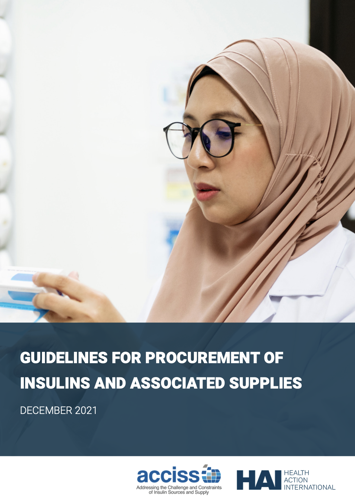 GUIDELINES FOR PROCUREMENT OF INSULINS AND ASSOCIATED SUPPLIES  