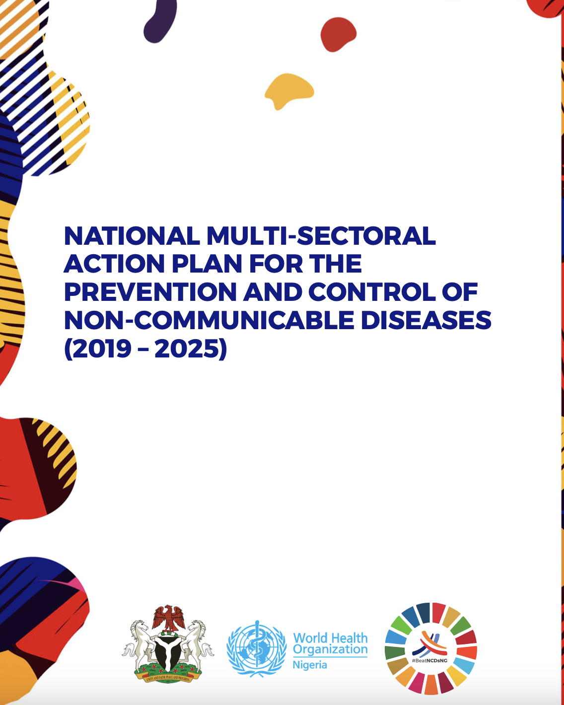 Nigeria National Multi Sectoral Action Plan For The Prevention And Control Of Non Communicable 