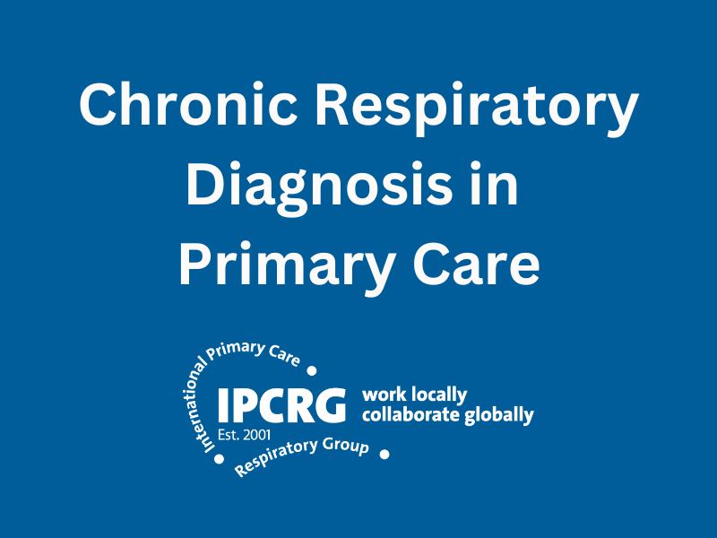 Chronic Respiratory Diagnosis in Primary Care